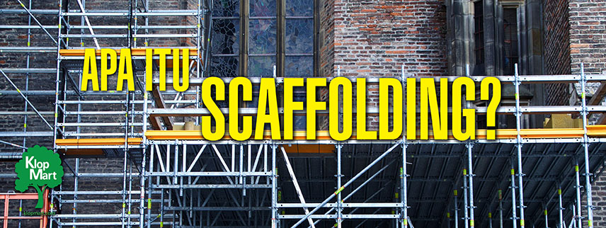 Detail Cara Buat Scaffolding Nomer 33