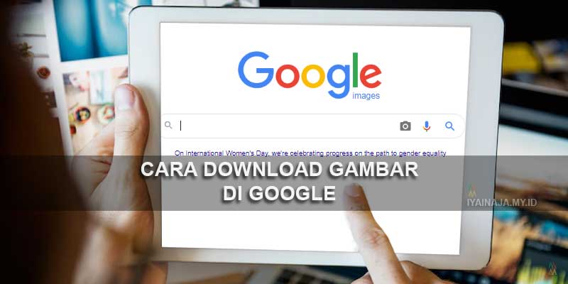 Detail Cara Download Gambar Di Google Lewat Laptop Nomer 49