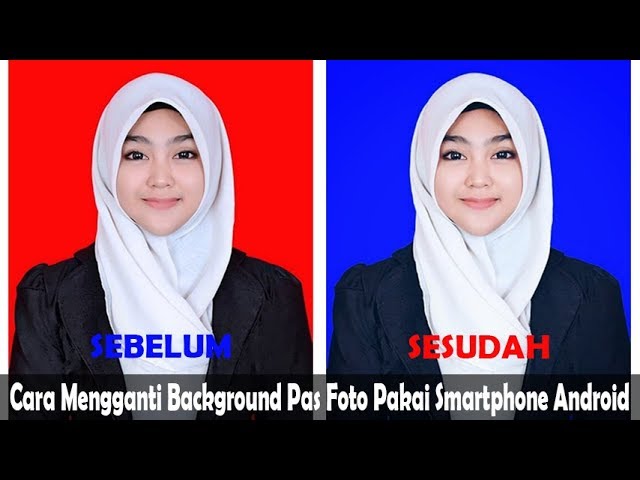 Detail Cara Edit Background Foto Lewat Hp Nomer 4