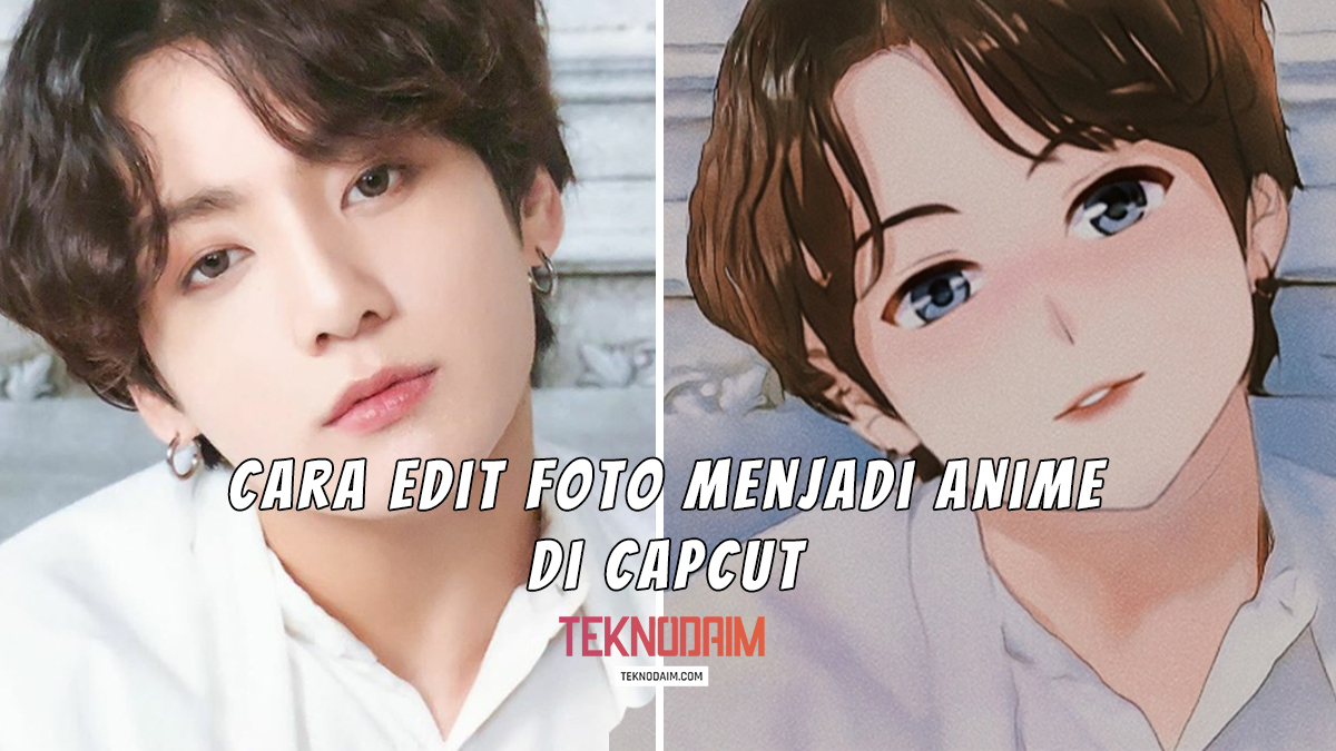 Detail Cara Edit Foto Anime Nomer 44