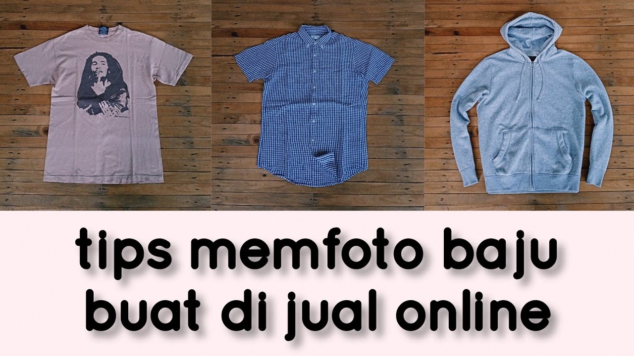 Detail Cara Foto Baju Untuk Online Shop Nomer 2