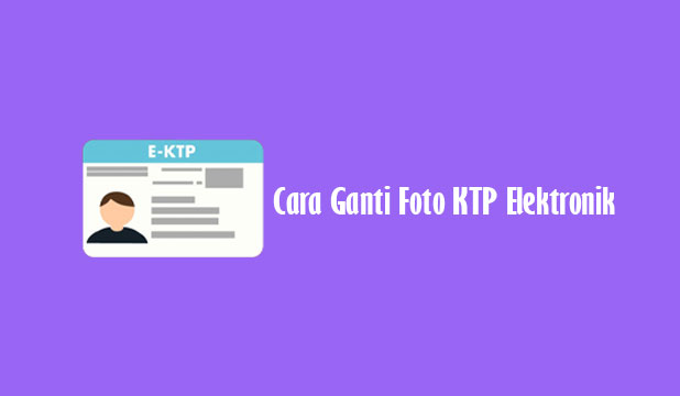 Detail Cara Ganti Foto Ktp Elektronik Nomer 39