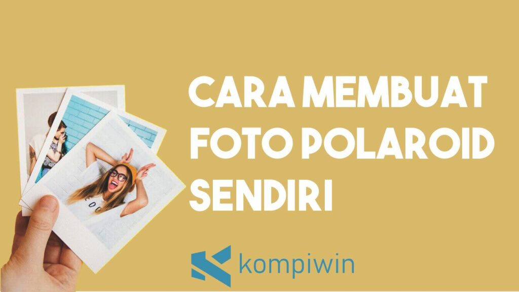 Detail Cara Jual Foto Polaroid Nomer 32