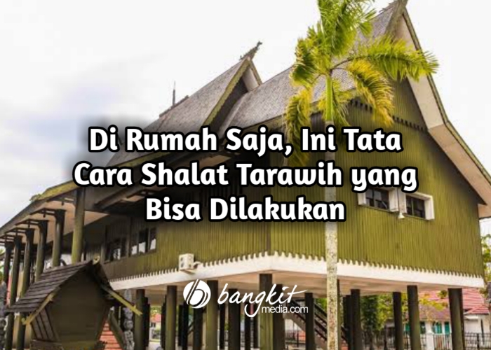 Detail Cara Melaksanakan Shalat Tarawih Di Rumah Nomer 37