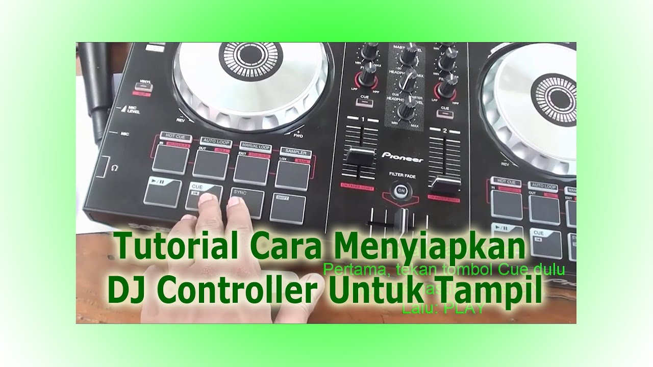 Detail Cara Memainkan Alat Dj Nomer 5