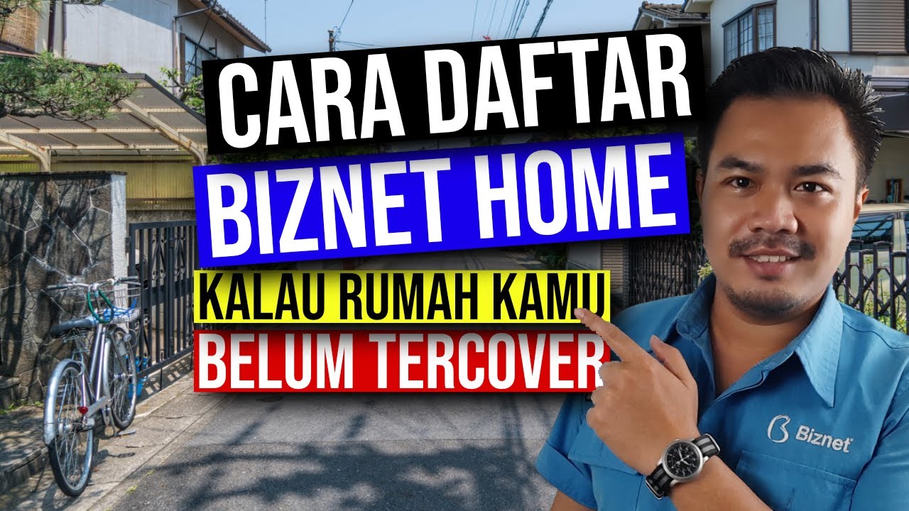 Cara Memasang Biznet Di Rumah - KibrisPDR