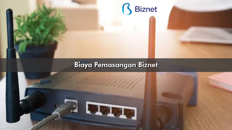 Detail Cara Memasang Biznet Di Rumah Nomer 33