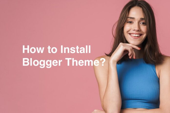 Detail Cara Memasang Template Di Blogger Nomer 33