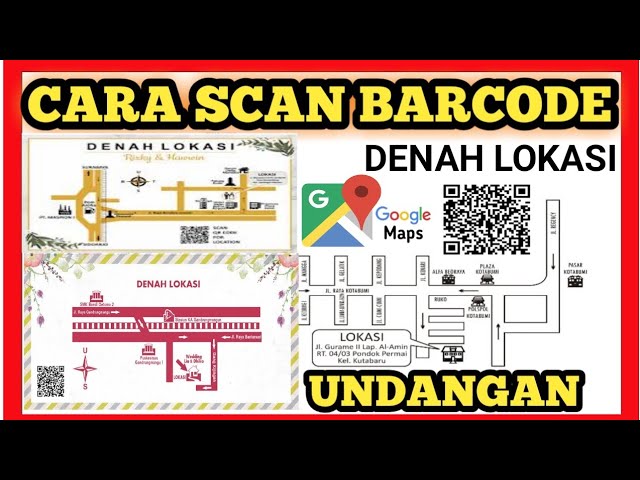 Cara Membaca Barcode Di Undangan - KibrisPDR