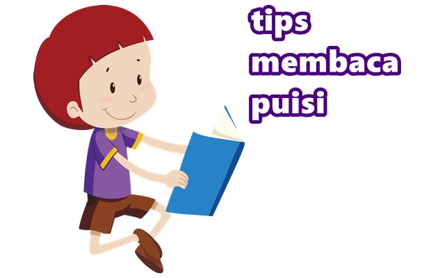 Detail Cara Membaca Puisi Nomer 13