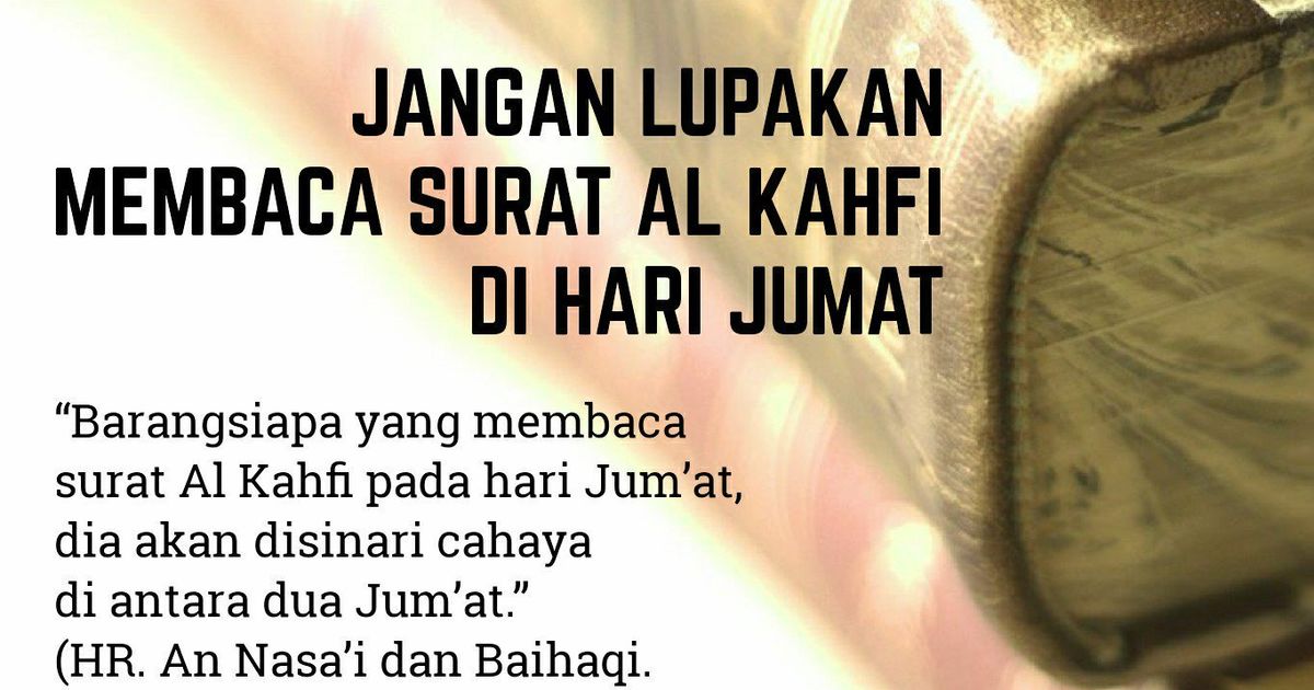 Detail Cara Membaca Surat Al Kahfi Nomer 46