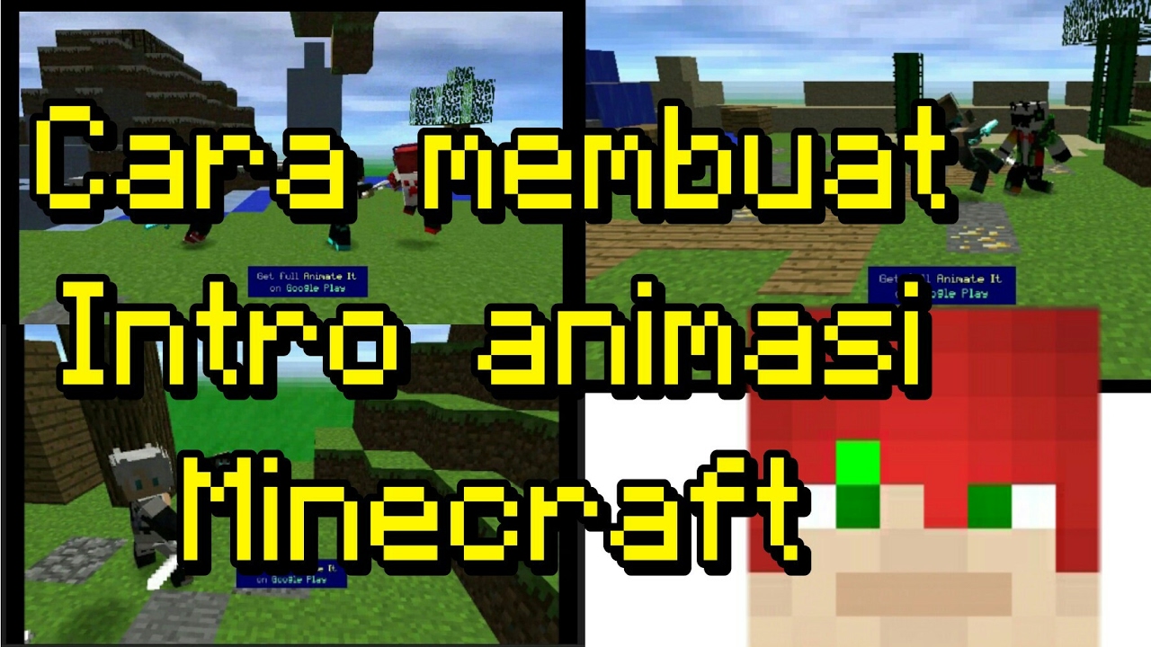 Detail Cara Membuat Animasi Minecraft Nomer 17