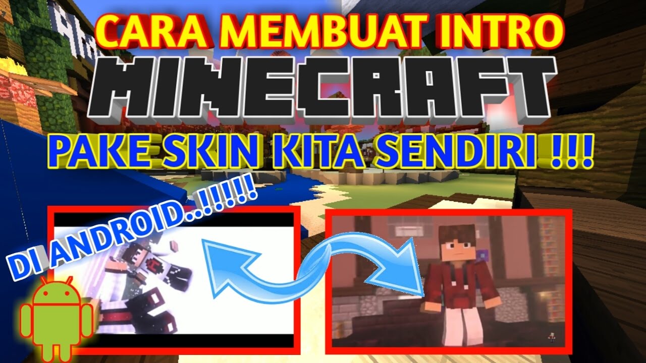 Detail Cara Membuat Animasi Minecraft Di Hp Nomer 13