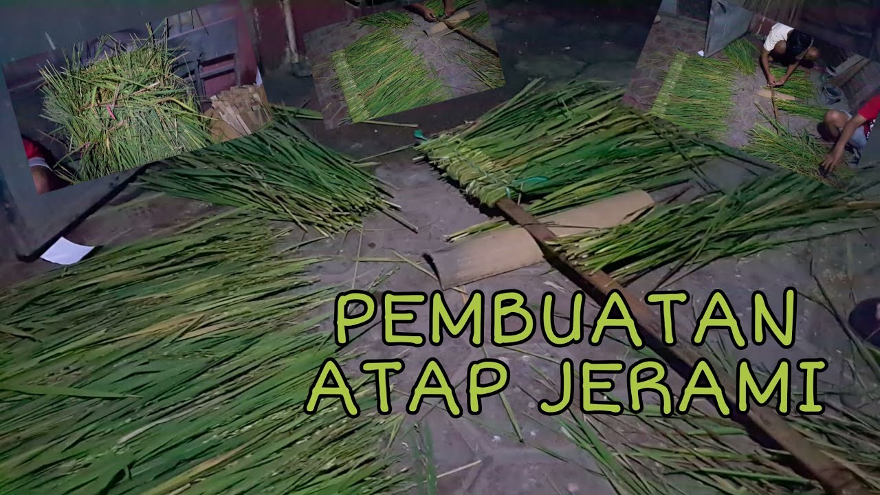 Cara Membuat Atap Dari Jerami - KibrisPDR