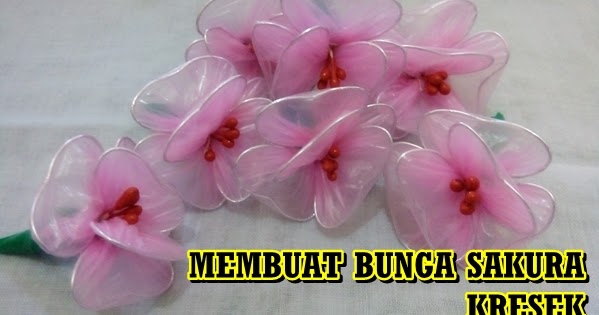 Detail Cara Membuat Bunga Sakura Dari Kain Flanel Beserta Gambarnya Nomer 5