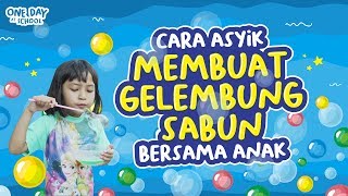 Detail Cara Membuat Cairan Gelembung Nomer 31