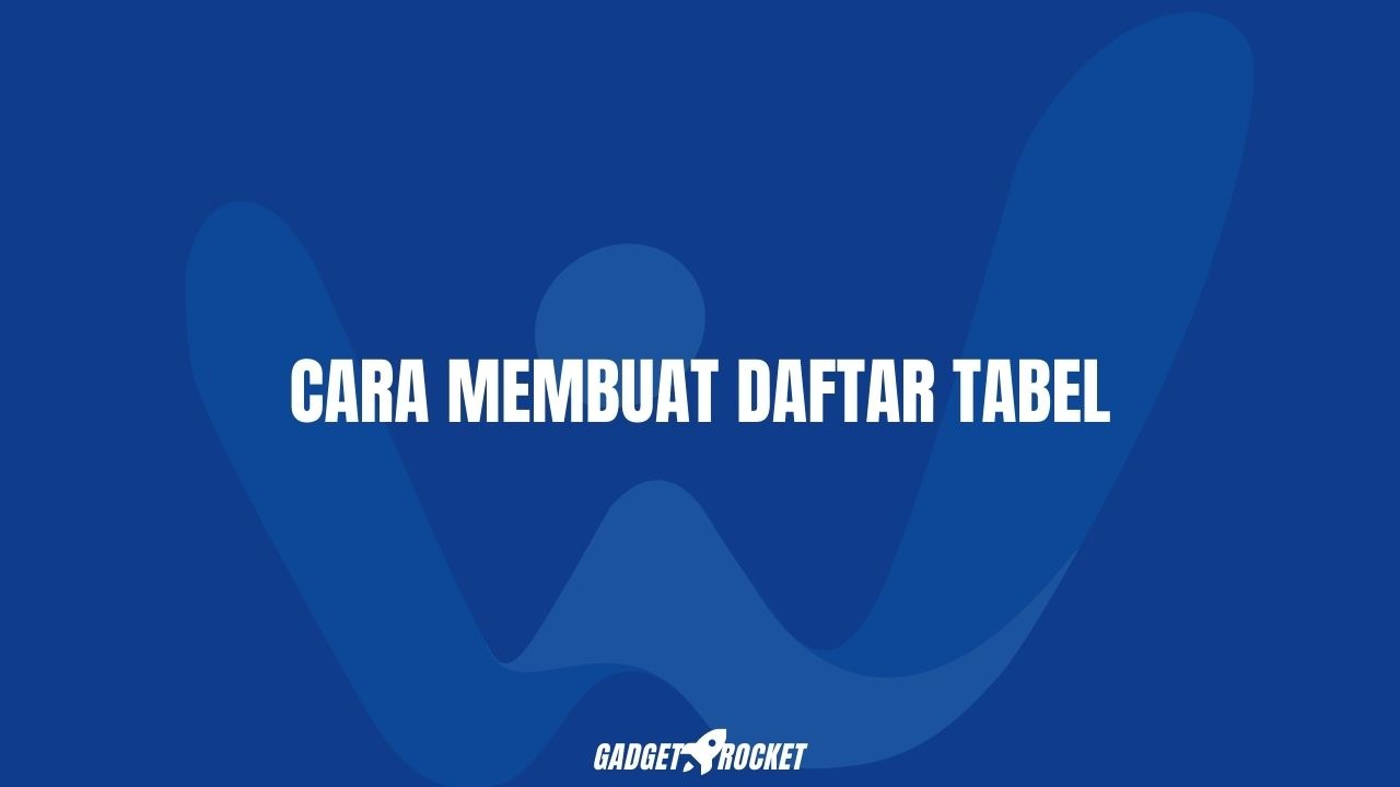 Detail Cara Membuat Daftar Gambar Dan Daftar Tabel Nomer 30