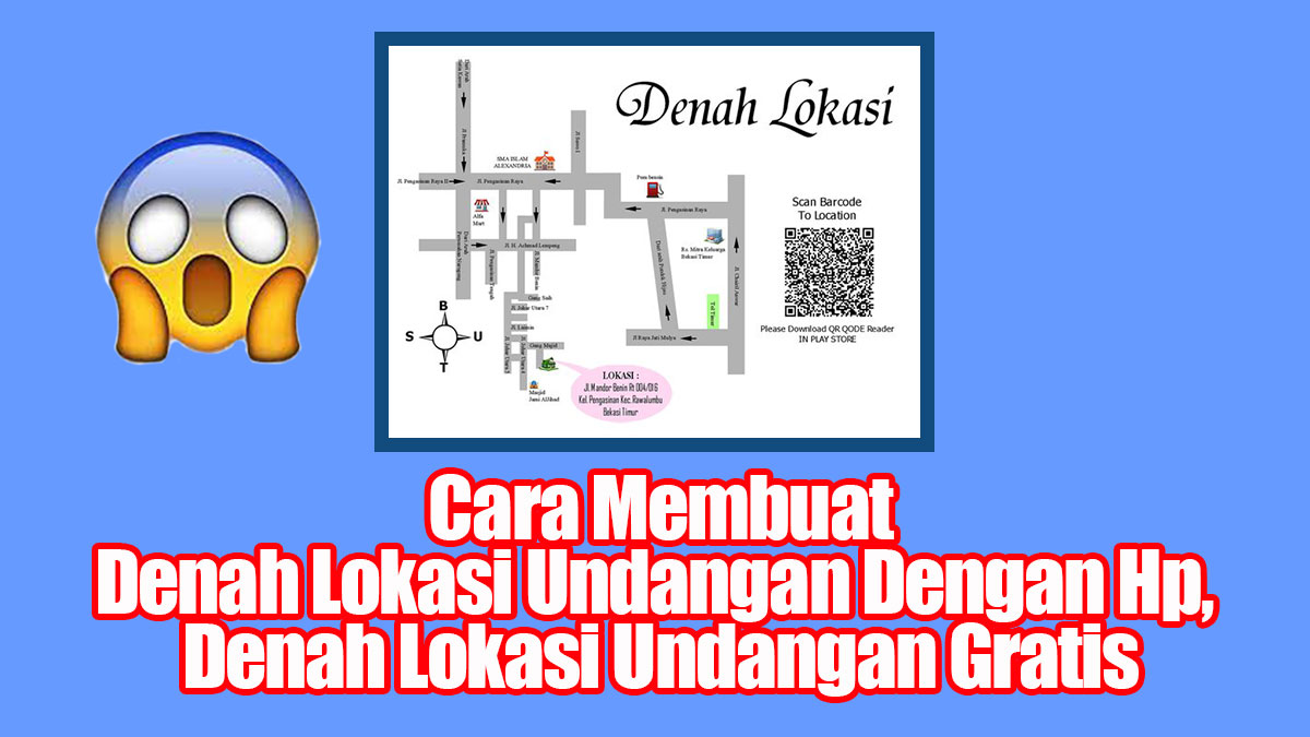 Detail Cara Membuat Denah Lokasi Undangan Nomer 24