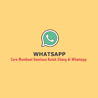 Detail Cara Membuat Emoji Kotak Silang Di Wa Nomer 13