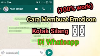 Detail Cara Membuat Emoji Kotak Silang Di Wa Nomer 23