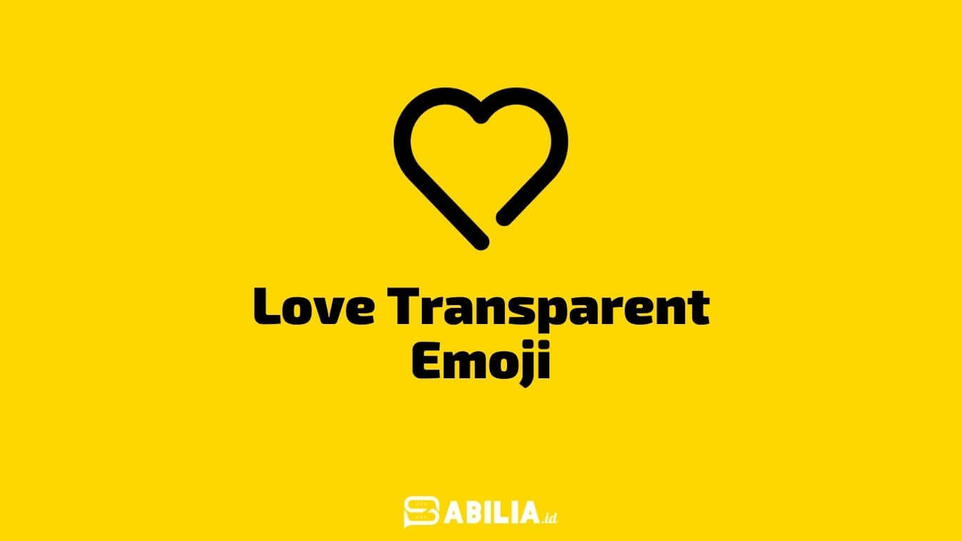 Detail Cara Membuat Emoticon Love Transparan Di Whatsapp Nomer 40