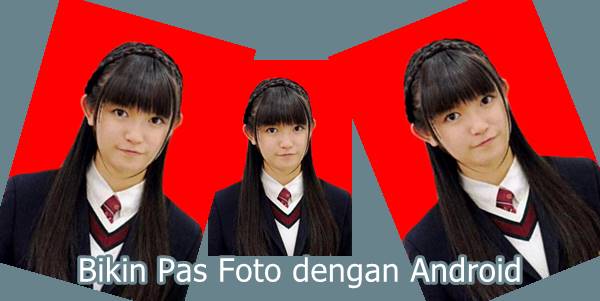 Detail Cara Membuat Foto 3x4 Di Hp Nomer 43