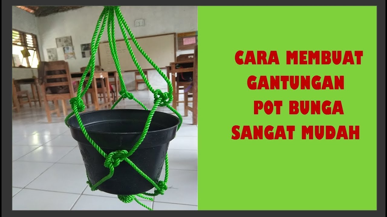 Detail Cara Membuat Gantungan Vas Bunga Dari Tali Nomer 2