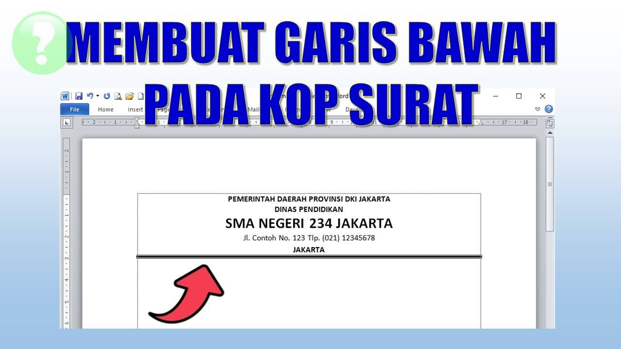 Detail Cara Membuat Garis Di Kop Surat Nomer 2