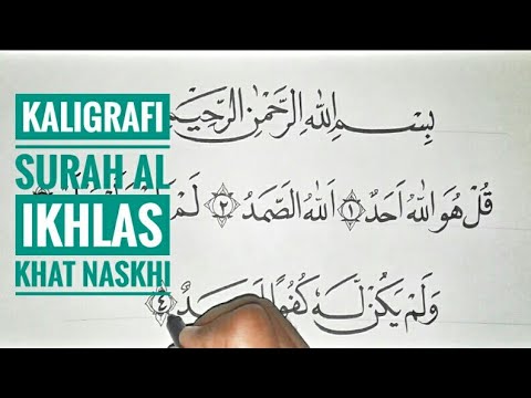 Detail Cara Membuat Kaligrafi Surat Al Ikhlas Nomer 15