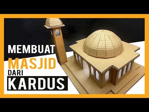Detail Cara Membuat Kubah Masjid Dari Kardus Nomer 33