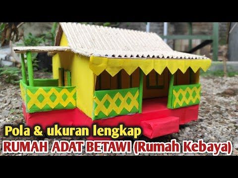 Detail Cara Membuat Maket Rumah Adat Nomer 18