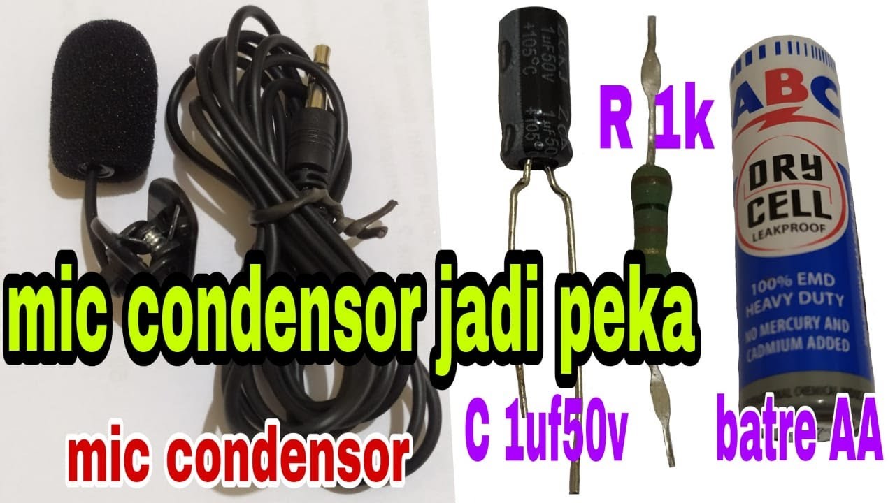Detail Cara Membuat Mik Kondensor Nomer 29