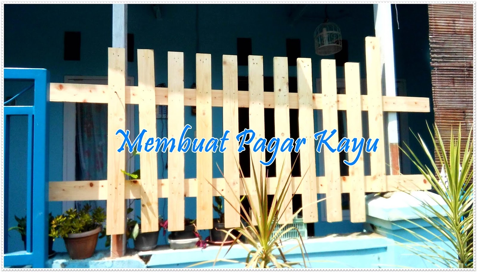 Detail Cara Membuat Pagar Rumah Sendiri Nomer 7