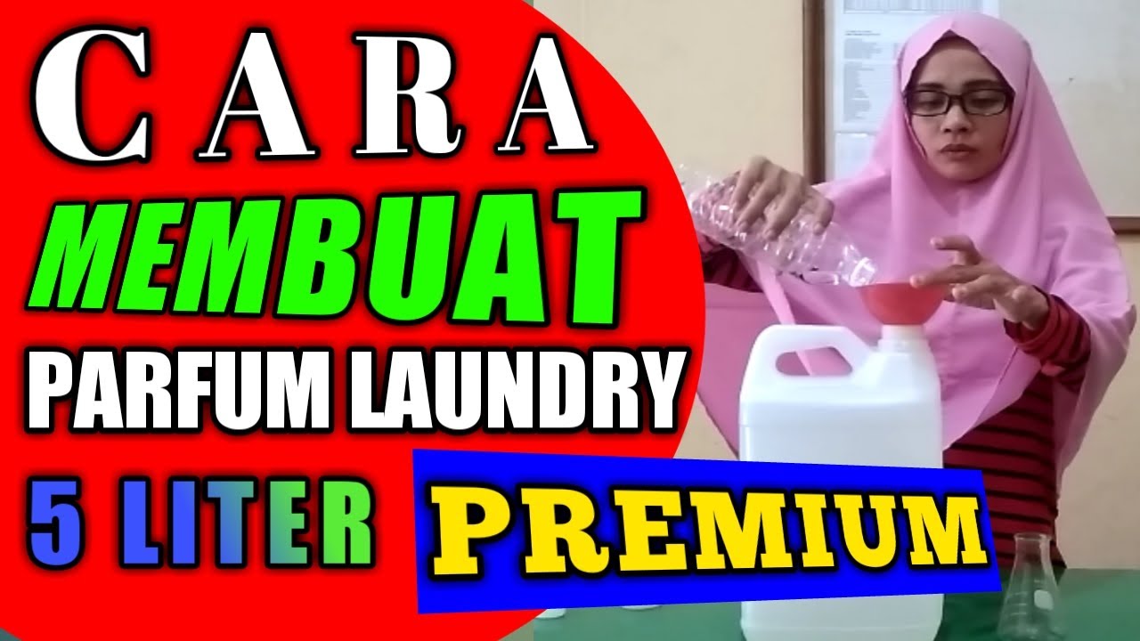 Detail Cara Membuat Parfum Laundry Rumah Nomer 6