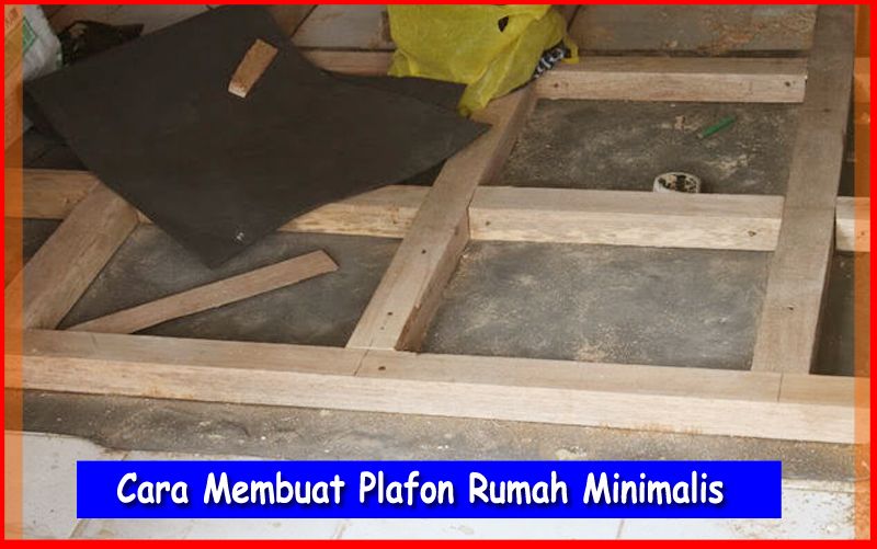 Detail Cara Membuat Plafon Rumah Nomer 15