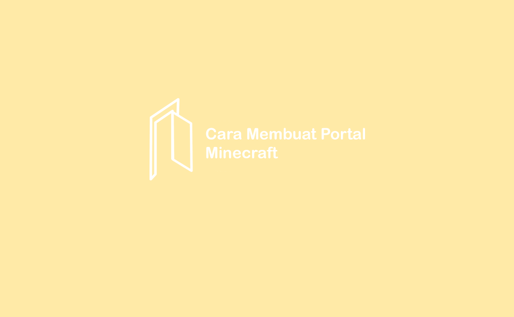 Detail Cara Membuat Portal Kota Di Minecraft Nomer 45