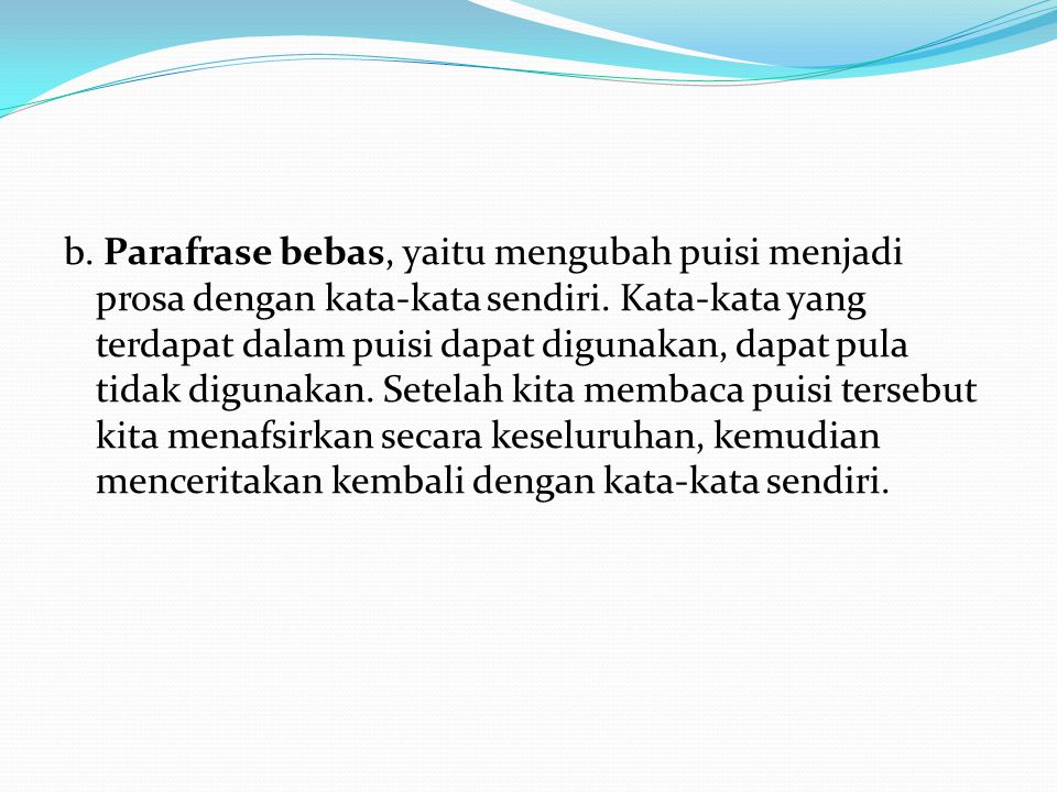 Detail Cara Membuat Puisi Menjadi Prosa Nomer 45