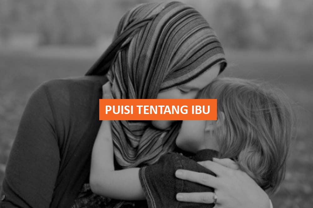 Detail Cara Membuat Puisi Tentang Ibu Nomer 39