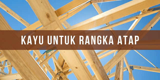 Detail Cara Membuat Rangka Rumah Kayu Nomer 24