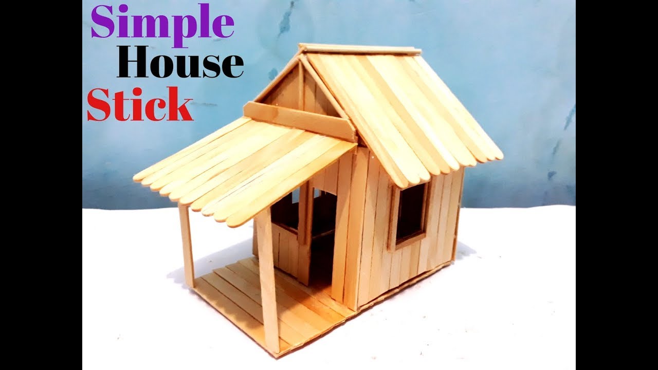 Detail Cara Membuat Rumah Dari Stik Yang Mudah Dan Bagus Nomer 13