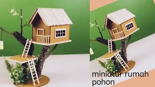 Detail Cara Membuat Rumah Pohon Dari Kardus Nomer 2