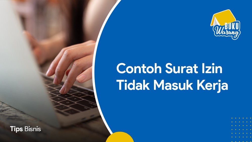 Detail Cara Membuat Surat Izin Tidak Masuk Kerja Nomer 34