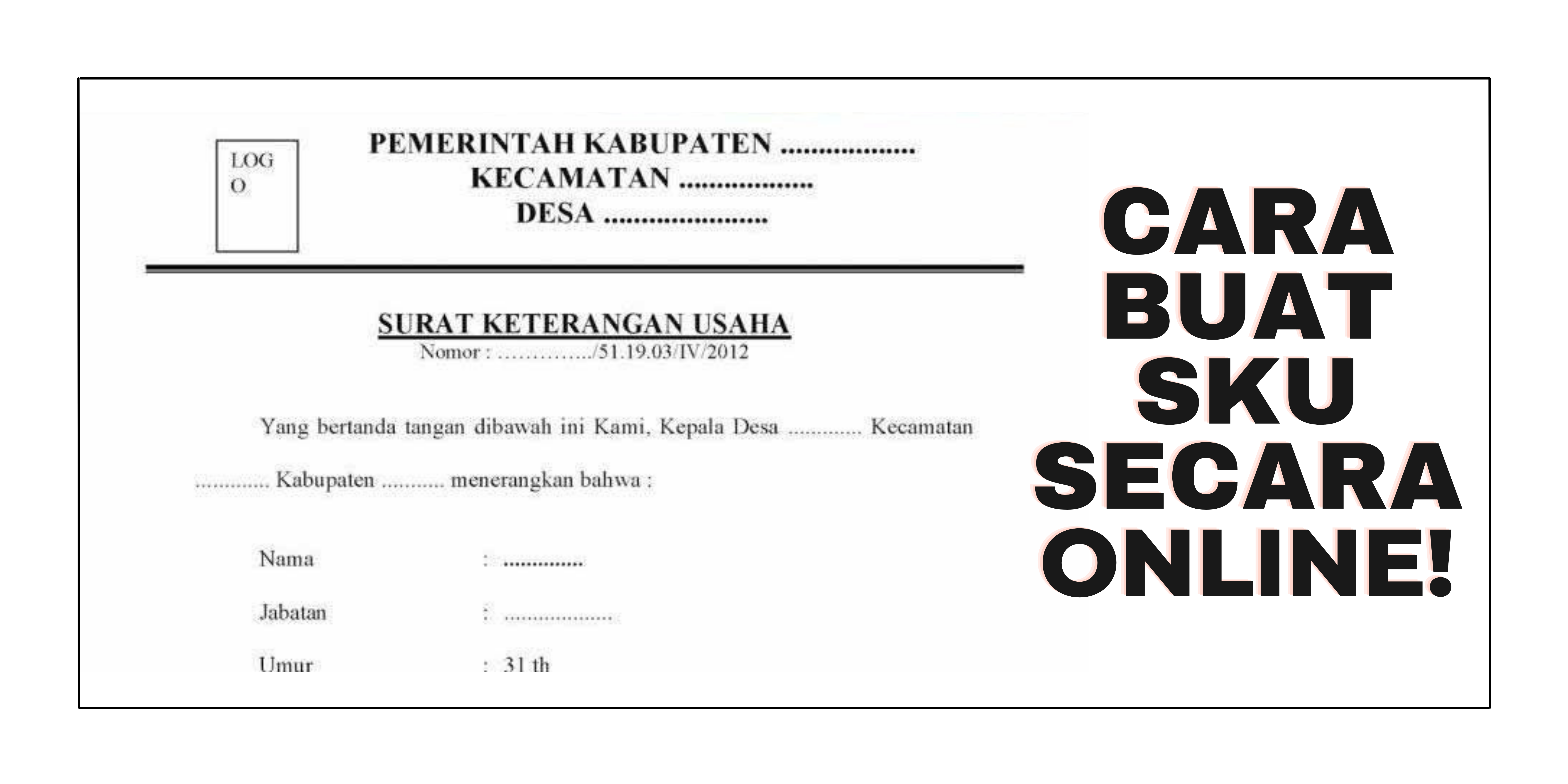 Detail Cara Membuat Surat Keterangan Usaha Dari Kelurahan Nomer 54