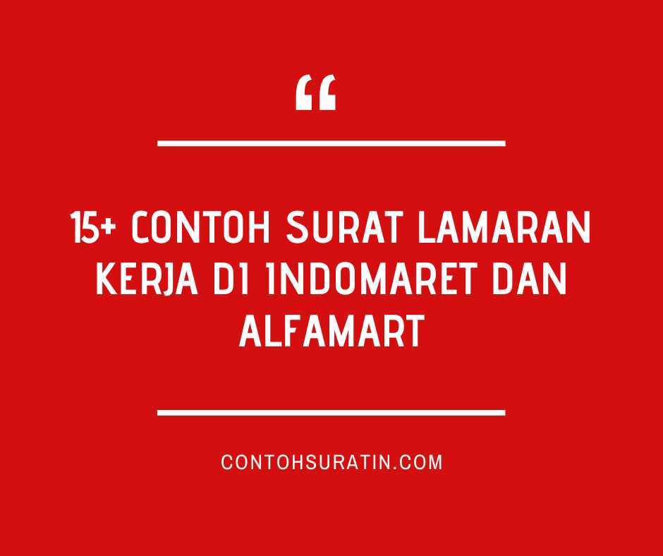 Detail Cara Membuat Surat Lamaran Kerja Di Alfamart Nomer 53