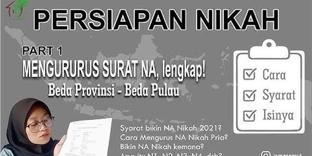 Detail Cara Membuat Surat Na Untuk Nikah Nomer 38