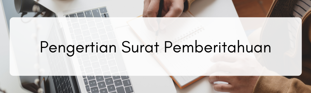 Detail Cara Membuat Surat Pemberitahuan Nomer 29