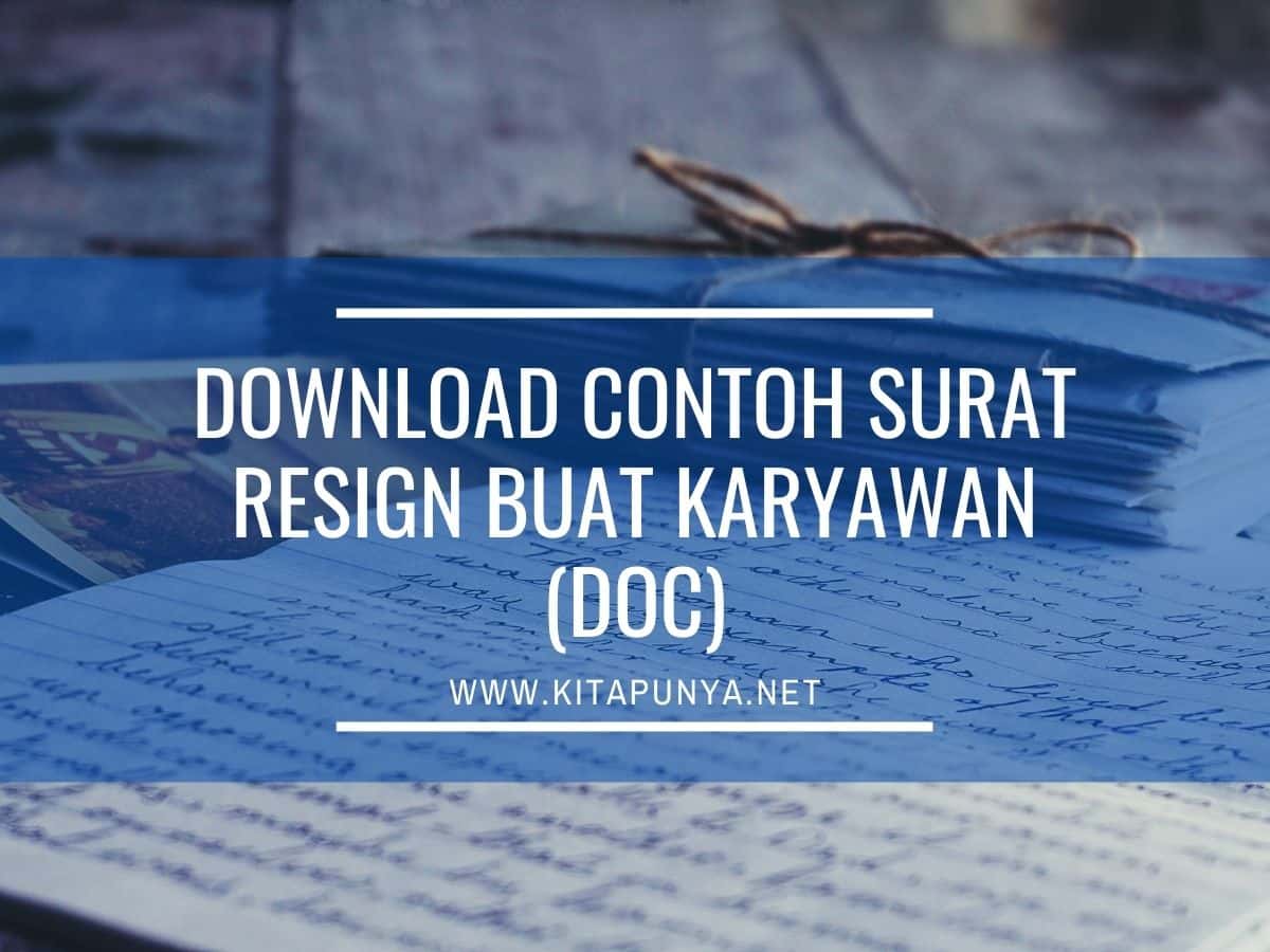 Detail Cara Membuat Surat Pengunduran Diri Kerja Yang Baik Dan Benar Nomer 39