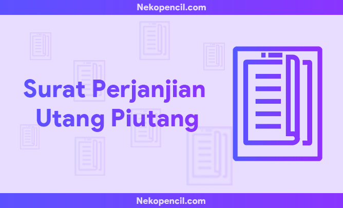 Detail Cara Membuat Surat Perjanjian Hutang Piutang Dengan Jaminan Nomer 37