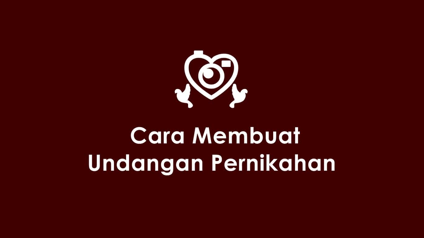 Detail Cara Membuat Tulisan Undangan Pernikahan Nomer 54