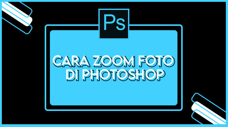 Detail Cara Memperbesar Gambar Di Photoshop Nomer 7